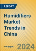 Humidifiers Market Trends in China- Product Image