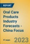 Oral Care Products Industry Forecasts - China Focus - Product Image