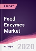Food Enzymes Market - Forecast (2020 - 2025)- Product Image