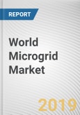 World Microgrid Market - Opportunities and Forecasts, 2017 - 2023- Product Image
