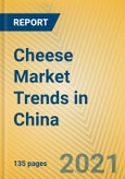 Cheese Market Trends in China- Product Image
