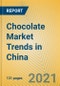 Chocolate Market Trends in China - Product Thumbnail Image