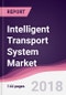 Intelligent Transport System Market: Technologies & Standards Components Systems Application - Forecast 2016-2025 - Product Thumbnail Image