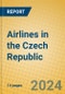 Airlines in the Czech Republic - Product Image