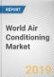 World Air Conditioning Market - Opportunities and Forecasts, 2017 - 2023 - Product Thumbnail Image