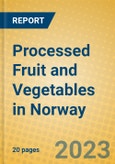 Processed Fruit and Vegetables in Norway- Product Image