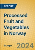 Processed Fruit and Vegetables in Norway- Product Image