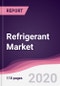 Refrigerant Market - Forecast (2020 - 2025) - Product Thumbnail Image