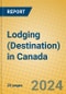 Lodging (Destination) in Canada - Product Image