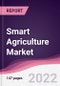 Smart Agriculture Market (2023-2028) - Product Thumbnail Image