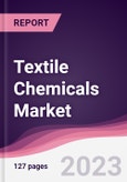 Textile Chemicals Market - Forecast (2020 - 2025)- Product Image
