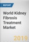 World Kidney Fibrosis Treatment Market - Opportunities and Forecasts, 2017 - 2023 - Product Thumbnail Image