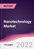 Nanotechnology Market - Forecast (2020 - 2025)- Product Image