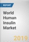 World Human Insulin Market - Opportunities and Forecasts, 2019 - 2026 - Product Thumbnail Image