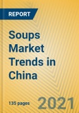 Soups Market Trends in China- Product Image