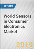 World Sensors in Consumer Electronics Market - Opportunities and Forecasts, 2017 - 2023- Product Image