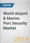 World Airport & Marine Port Security Market - Opportunities and Forecasts, 2017 - 2023 - Product Thumbnail Image
