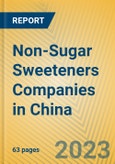 Non-Sugar Sweeteners Companies in China- Product Image