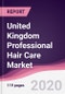 United Kingdom Professional Hair Care Market - Forecast (2020 - 2025) - Product Thumbnail Image