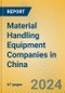 Material Handling Equipment Companies in China - Product Image