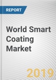 World Smart Coating Market - Opportunities and Forecasts, 2017 - 2023- Product Image