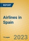 Airlines in Spain - Product Image