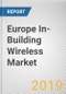Europe In-Building Wireless Market - Opportunities and Forecast, 2017 - 2023 - Product Thumbnail Image