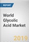 World Glycolic Acid Market - Opportunities and Forecasts, 2017 - 2023 - Product Thumbnail Image