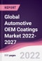 Global Automotive OEM Coatings Market 2022-2027 - Product Image