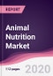 Animal Nutrition Market - Forecast (2020 - 2025) - Product Thumbnail Image