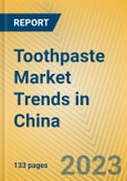 Toothpaste Market Trends in China- Product Image