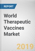 World Therapeutic Vaccines Market - Opportunities and Forecasts, 2017 - 2023- Product Image