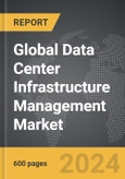 Data Center Infrastructure Management (DCIM) - Global Strategic Business Report- Product Image