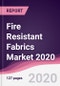 Fire Resistant Fabrics Market 2020 - Product Thumbnail Image