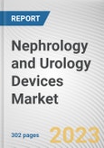 Nephrology and Urology Devices Market By Product, By Applications, By End User: Global Opportunity Analysis and Industry Forecast, 2023-2032- Product Image