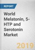 World Melatonin, 5-HTP and Serotonin Market - Opportunities and Forecasts, 2017 - 2023- Product Image