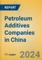 Petroleum Additives Companies in China - Product Thumbnail Image