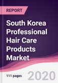South Korea Professional Hair Care Products Market - Forecast (2020 - 2025)- Product Image