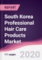 South Korea Professional Hair Care Products Market - Forecast (2020 - 2025) - Product Thumbnail Image