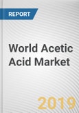 World Acetic Acid Market - Opportunities and Forecasts, 2017 - 2023- Product Image