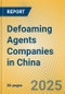 Defoaming Agents Companies in China - Product Thumbnail Image