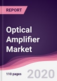 Optical Amplifier Market - Forecast (2020 - 2025)- Product Image