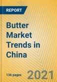 Butter Market Trends in China- Product Image