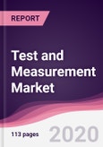 Test and Measurement Market - Forecast (2020 - 2025)- Product Image