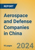 Aerospace and Defense Companies in China- Product Image