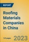 Roofing Materials Companies in China - Product Thumbnail Image