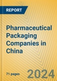 Pharmaceutical Packaging Companies in China- Product Image