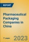 Pharmaceutical Packaging Companies in China - Product Image
