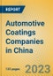 Automotive Coatings Companies in China - Product Thumbnail Image