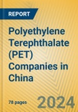 Polyethylene Terephthalate (PET) Companies in China- Product Image